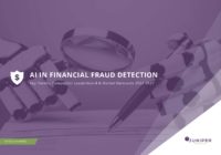 AI IN FINANCIAL FRAUD DETECTION: KEY TRENDS, COMPETITOR LEADERBOARD & MARKET FORECASTS 2022-2027 - Juniper Research