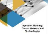Injection Molding: Global Markets and Technologies 射出成形: 世界市場と技術