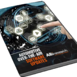 Automotive Over-the-Air Software Updates - ABI Research