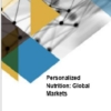Personalized Nutrition: Global Markets 個別化栄養: 世界市場